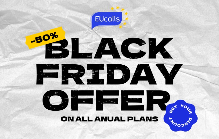 Don’t Miss EUcalls’ Black Friday 2024 Offers!